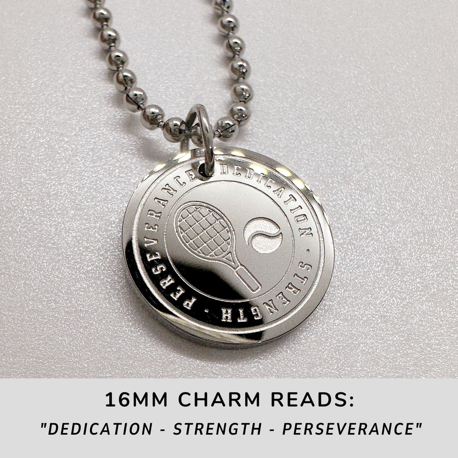16MM Tennis disc charm necklace.
Dedication - Strength - Perseverance