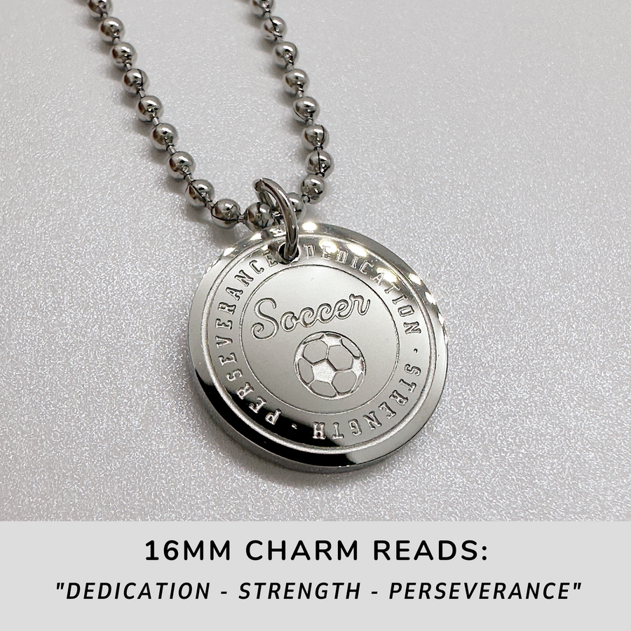 16MM Soccer disc charm necklace.
Dedication - Strength - Perseverance
