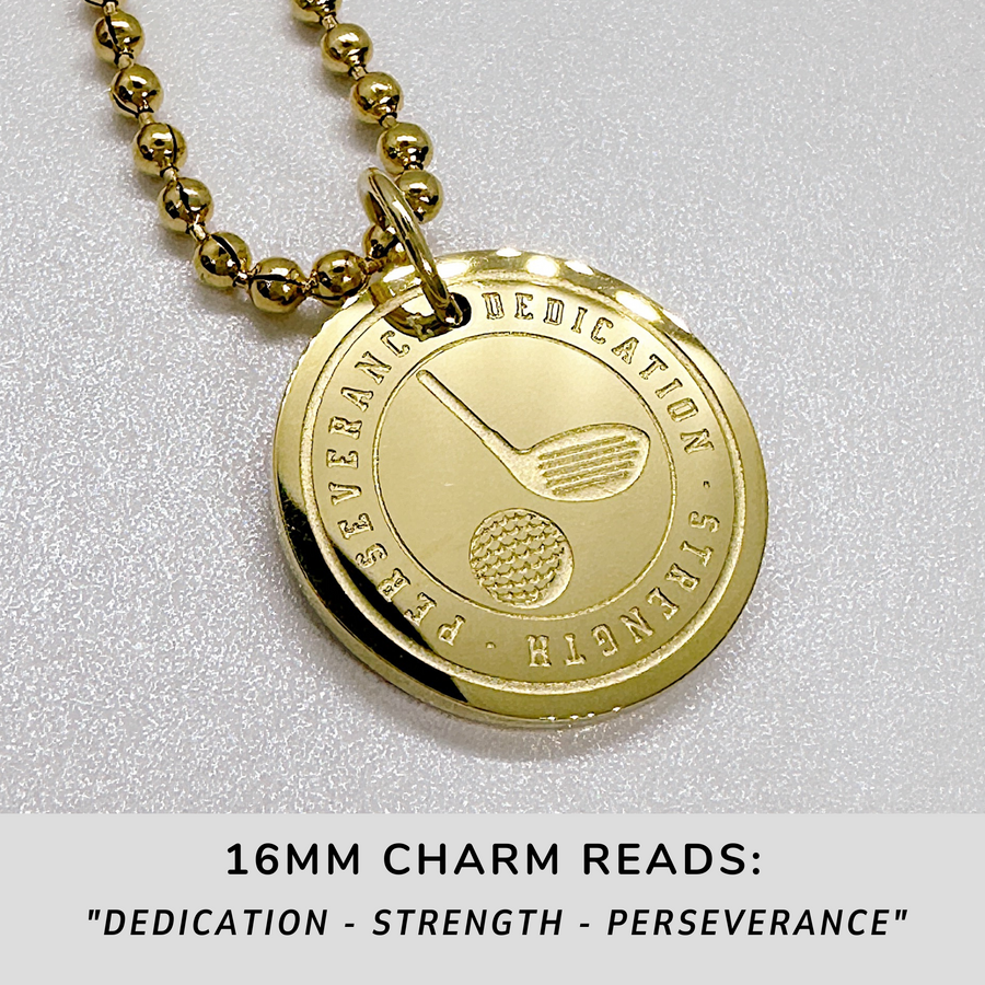16MM Golf disc charm necklace.
Dedication - Strength - Perseverance