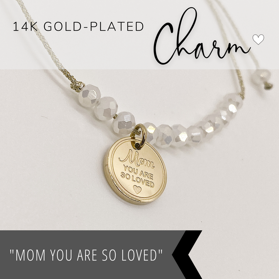 Love You Mom Charm Bracelet set with 14K Gold plated 'Mom You are so Loved' charm.