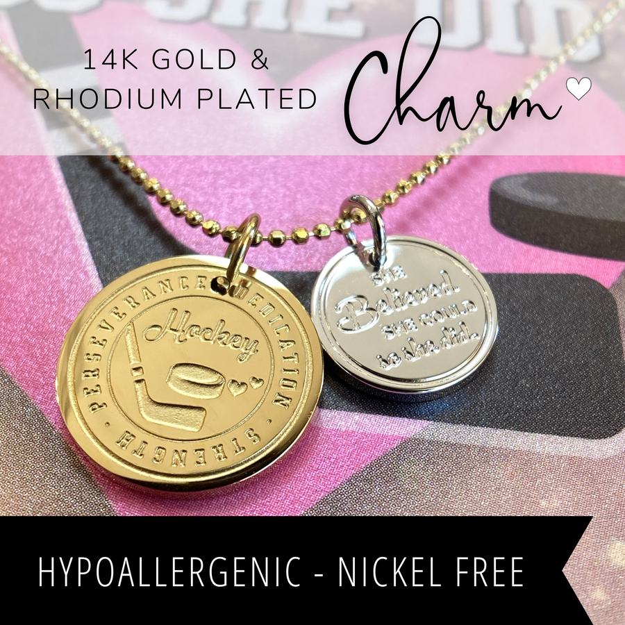 Hypoallergenic Hockey Charm Necklace with 14K Gold plated or Rhodium plated 'Hockey' charm, and 'She believed she could so she did' charm, 'The Perfect little something!'